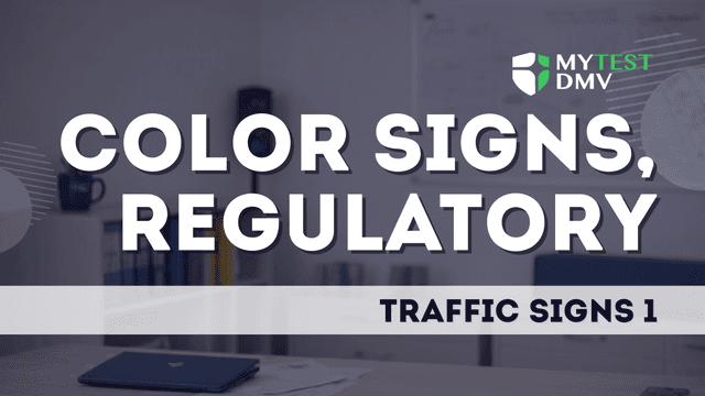 Traffic signs 1 - Color Signs, Regulatory