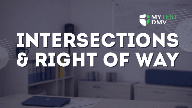 Intersections & Right of Way