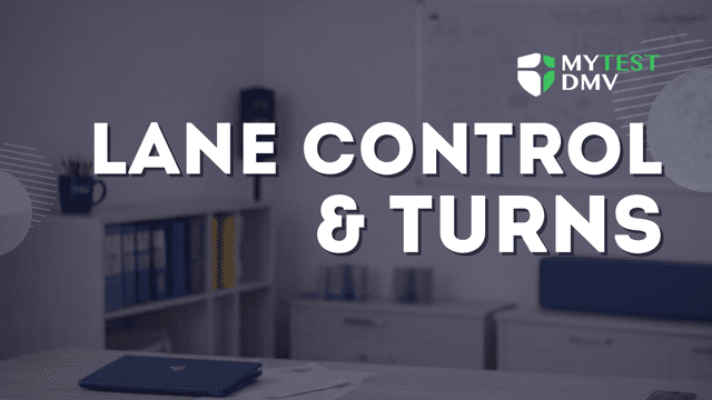 Lane Control & Turns